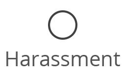 Harassment